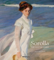 Sorolla: the Masterworks 0847839338 Book Cover