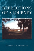 REFLECTIONS OF A JOURNEY 1470536005 Book Cover