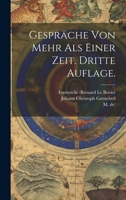 Gespräche von mehr als einer Zeit. Dritte Auflage. 1020544902 Book Cover