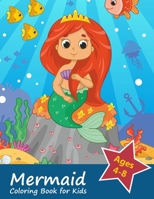 Mermaid Coloring Book for Kids Ages 4-8: Gorgeous Coloring Book with Mermaids and Sea Creatures 1700351842 Book Cover