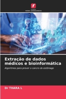 Extração de dados médicos e bioinformática 6209126839 Book Cover