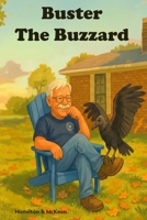 Buster The Buzzard B0GFGY9659 Book Cover
