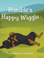 Rumble's Happy Wiggle 1098083679 Book Cover