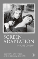 Screen Adaptation: Impure Cinema 1403985502 Book Cover
