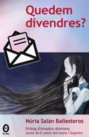 Quedem Divendres? 8493978779 Book Cover