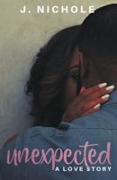Unexpected: A Love Story B0CK4NH8NP Book Cover