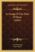 Le Songe D'Une Nuit D'Hiver: Pantomime Ina(c)Dite 2013564376 Book Cover