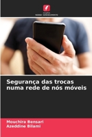 Segurança das trocas numa rede de nós móveis (Portuguese Edition) 6209536522 Book Cover