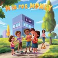 M is for Money 1737149001 Book Cover