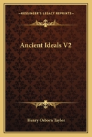 Ancient Ideals V2 1162790636 Book Cover