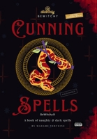 Cunning Spells 1764473868 Book Cover