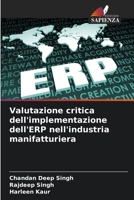 Valutazione critica dell'implementazione dell'ERP nell'industria manifatturiera (Italian Edition) 6207668162 Book Cover