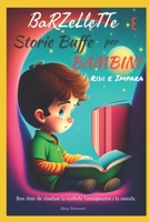 Barzellette E Storie Buffe Per Bambini: Ridi E Impara B0BYRF6LQ1 Book Cover