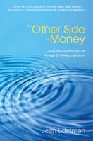 The Other Side of Money 0988431602 Book Cover