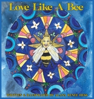 Love Like a Bee 0578296217 Book Cover
