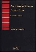 Introduction to Patent Law 0735556725 Book Cover