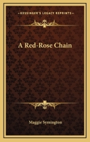 A Red-Rose Chain 1145789609 Book Cover