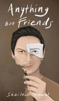 Anything But friends B0FFMT45S4 Book Cover