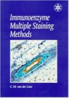 Immunoenzyme Multiple Staining Methods 1859961878 Book Cover