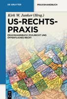 US-Rechtspraxis: Praxishandbuch Vertragsrecht, Zivilrecht und Strafprozessrecht 3899498097 Book Cover