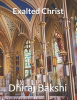 Exalted Christ: Stars, Signs. 1087493250 Book Cover