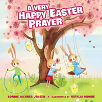 A Very Happy Easter Prayer 0718075234 Book Cover