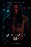 La musa de Leif (Hechizo) (Spanish Edition) B0GG6G14F1 Book Cover