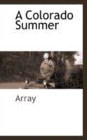 A Colorado Summer 1293964956 Book Cover