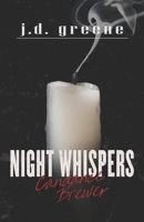 Candance Brewer - Night Whispers (Candance Brewer (italiano)) 1976924707 Book Cover