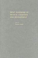 MENC Handbook of Musical Cognition and Development 019530456X Book Cover