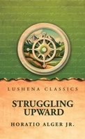Struggling Upward B0H2NJ825Q Book Cover