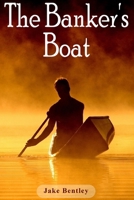The Banker's Boat B0CMPMYQ5Z Book Cover