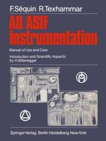 Ao/Asif Instrumentation: Manual Of Use And Care 3642965946 Book Cover