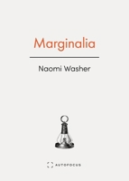 Marginalia : An Autobiography 1957392398 Book Cover