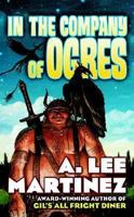 In the Company of Ogres 0765315475 Book Cover