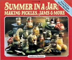 Summer in a Jar: Making Pickles, Jams and More 0913589144 Book Cover