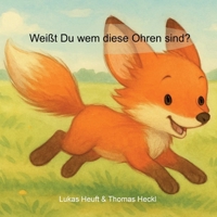 Weißt Du wem diese Ohren sind? 3819282378 Book Cover