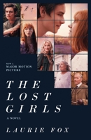 The Lost Girls: A Novel 1668009153 Book Cover