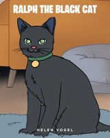Ralph the Black Cat B0CB21YD3Z Book Cover