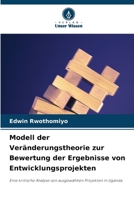 Modell der Veränderungstheorie zur Bewertung der Ergebnisse von Entwicklungsprojekten (German Edition) 6208107938 Book Cover