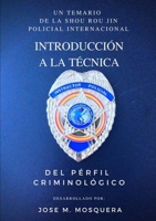 Introducci�n a la T�cnica Del Perfil Criminol�gico. 0244324506 Book Cover