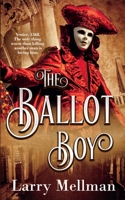 The Ballot Boy 1648904688 Book Cover