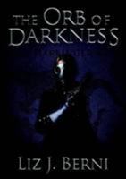 The Orb of Darkness Harbinger 1471759245 Book Cover