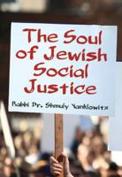 Soul of Jewish Social Justice 9655241564 Book Cover