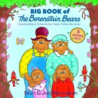 Big Book of The Berenstain Bears 096539865X Book Cover