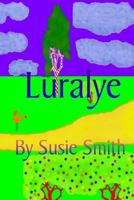 Luralye 1530692725 Book Cover