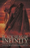 Black Seas of Infinity: The R'lyeh Cycle Book Two 1685101275 Book Cover