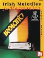 Mel Bay Irish Melodies for Harmonica 0786629207 Book Cover