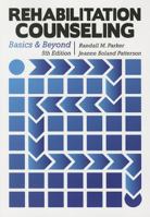 Rehabilitation Counseling: Basics and Beyond 0890799873 Book Cover