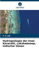 Hydrogeologie der Insel Kavaratti, Lakshadweep, Indischer Ozean 6207248597 Book Cover